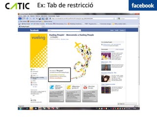Ex: Tab de restricció
 
