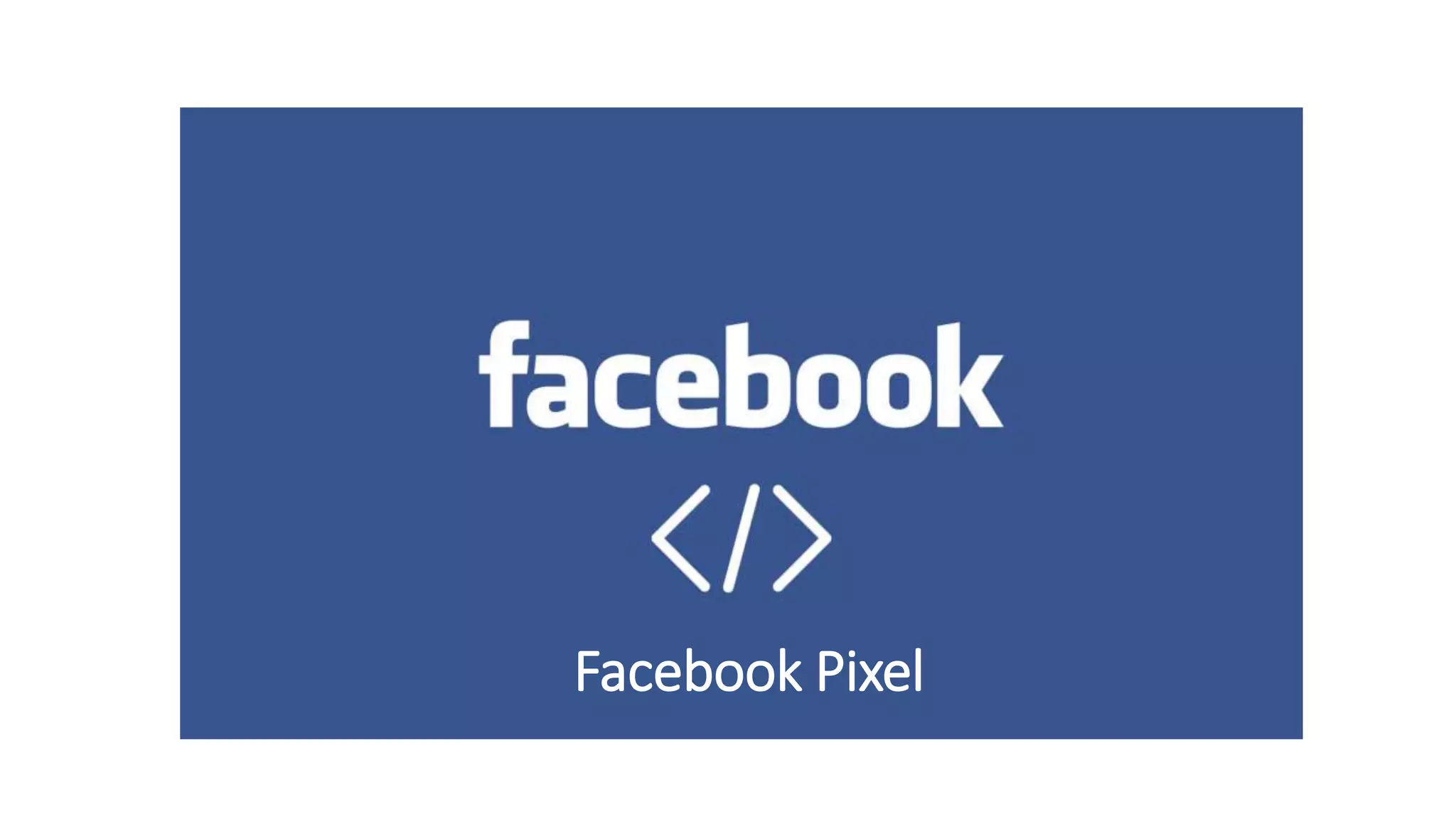 Facebook Pixel
 