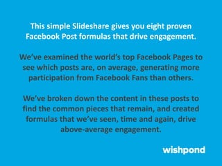 8 Facebook Post Formulas that Drive Engagement Slide 3