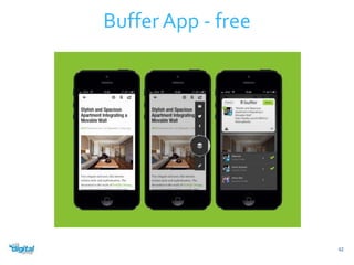Buffer App - free 
62 
 