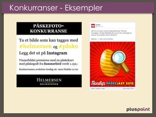 Konkurranser - Eksempler
 
