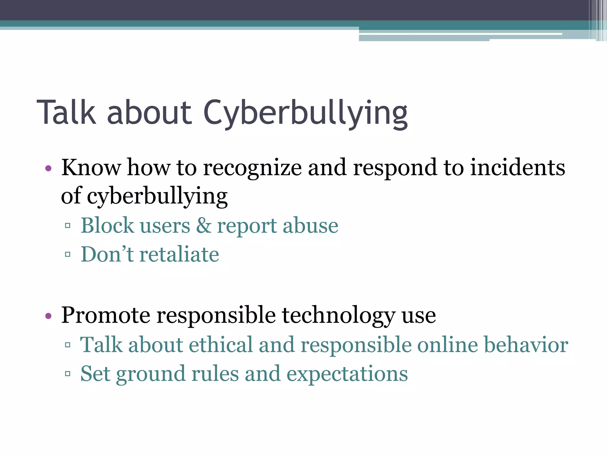 Parents of Young ChildrenCreate a “fenced-in” online spaceUse web browsers designed specifically for kidsLimit social networking to age-appropriate sites like Club Penguin or Webkinz