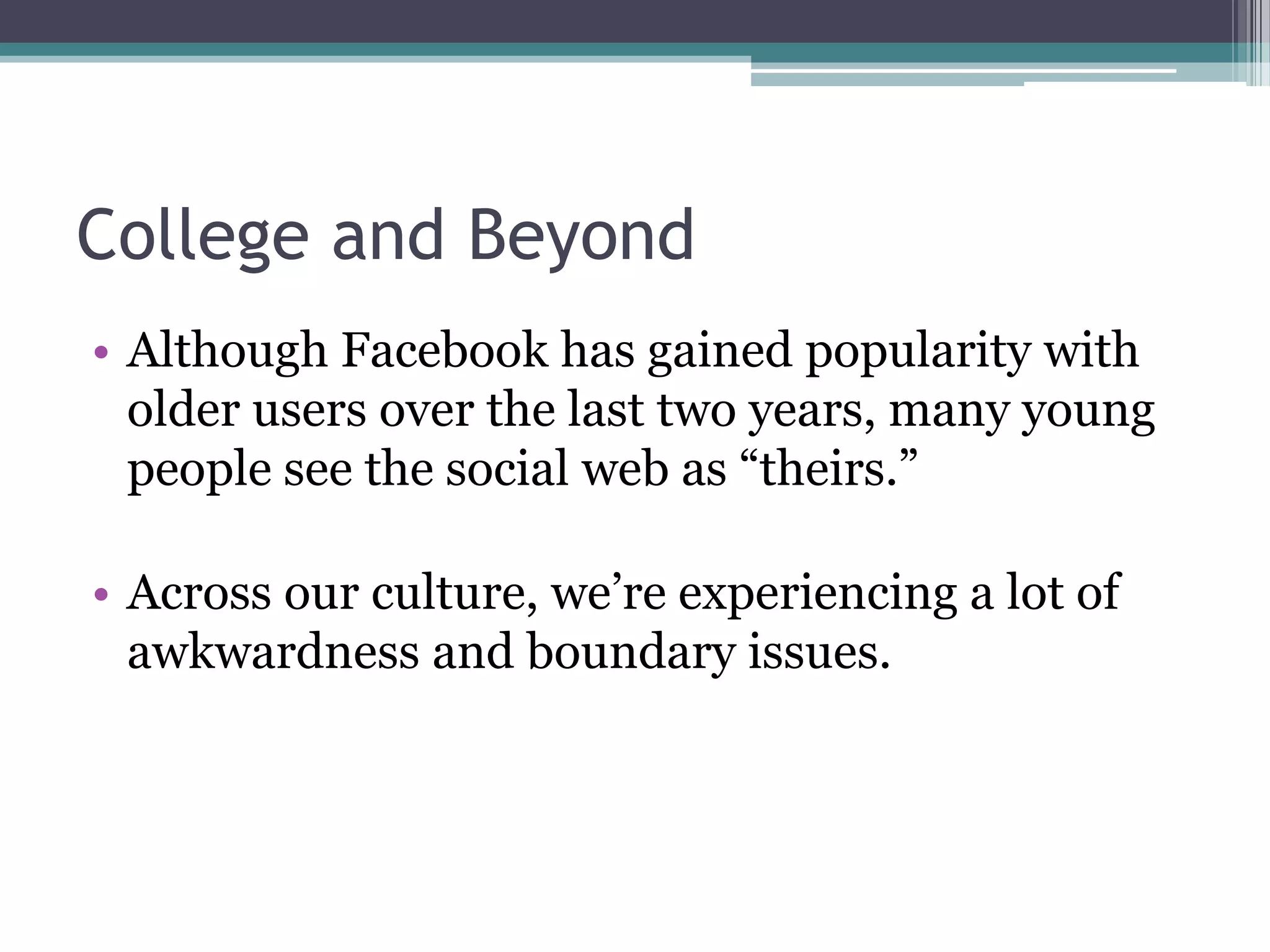 Discuss public vs. private and consequences of inappropriate useDespite privacy controls, nothing posted online is ever really privateEmails/IMs can be cut and pastedEmbarrassing/Inappropriate photos and video can be easily forwarded to other people