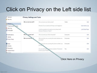 Click on Privacy on the Left side list
Click Here on Privacy
 