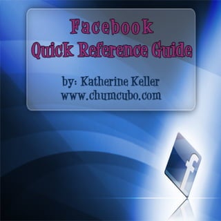 Facebook Reference Guide 2