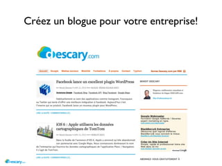Créez un blogue pour votre entreprise!
 