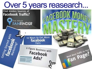 Over 5 years reasearch...
 