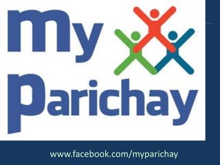www.facebook.com/myparichay
                              1
 