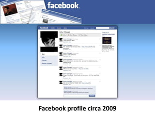 Facebook profile circa 2009