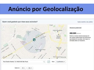 Anúncio por Geolocalização
 