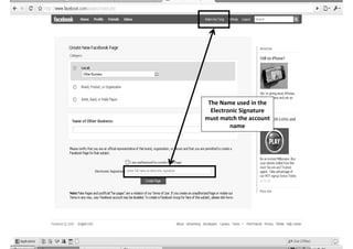 The Name used in the
  Electronic Signature
must match the account
         name
 
