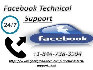 https://www.geekglobaltech.com/Facebook-tech-
support.html
 