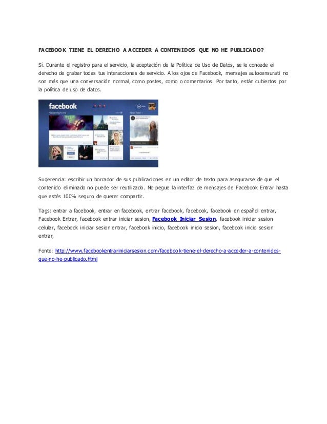 Facebook Tiene El Derecho A Acceder A Contenidos Que No He Publicado