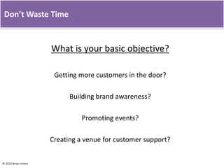 Facebook fans had 14 percent higher emotional attachment to the store brand.