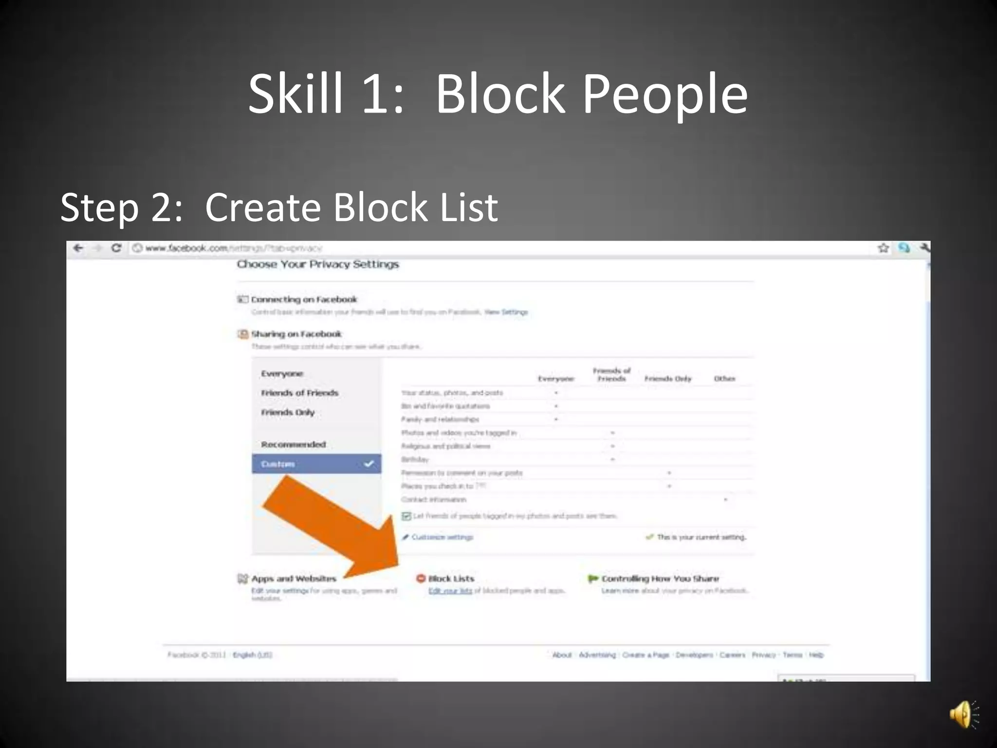 Skill 1: Block People
Step 2: Create Block List
 