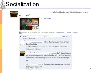 Socialization




                28
 