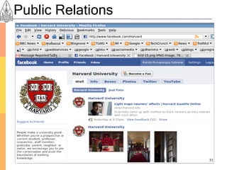 Public Relations




                   31
 