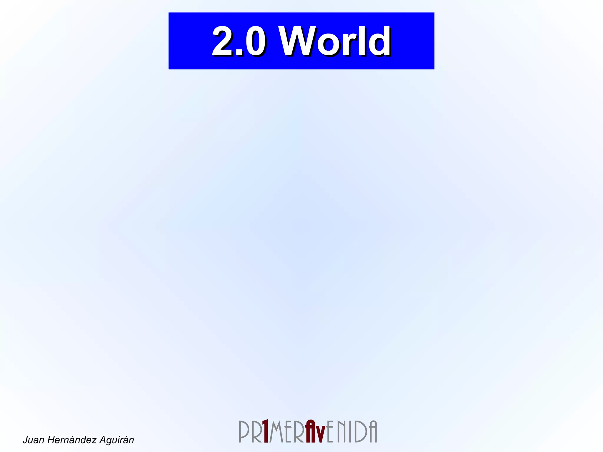 2.0 World 