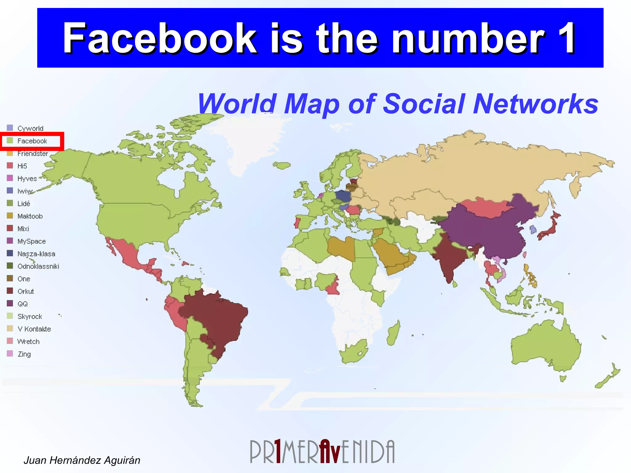 Facebook is the number 1 World Map of Social Networks 