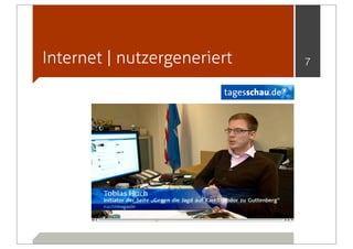 Internet | nutzergeneriert   7
 