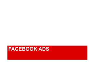 FACEBOOK ADS 