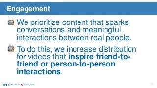 @marismith @mari_smith 15@marismith @mari_smith
We prioritize content that sparks
conversations and meaningful
interaction...