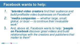 @marismith @mari_smith 6@marismith @mari_smith
1. “talented video creators find their audience and
build profitable video ...