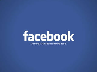 working with social sharing tools 