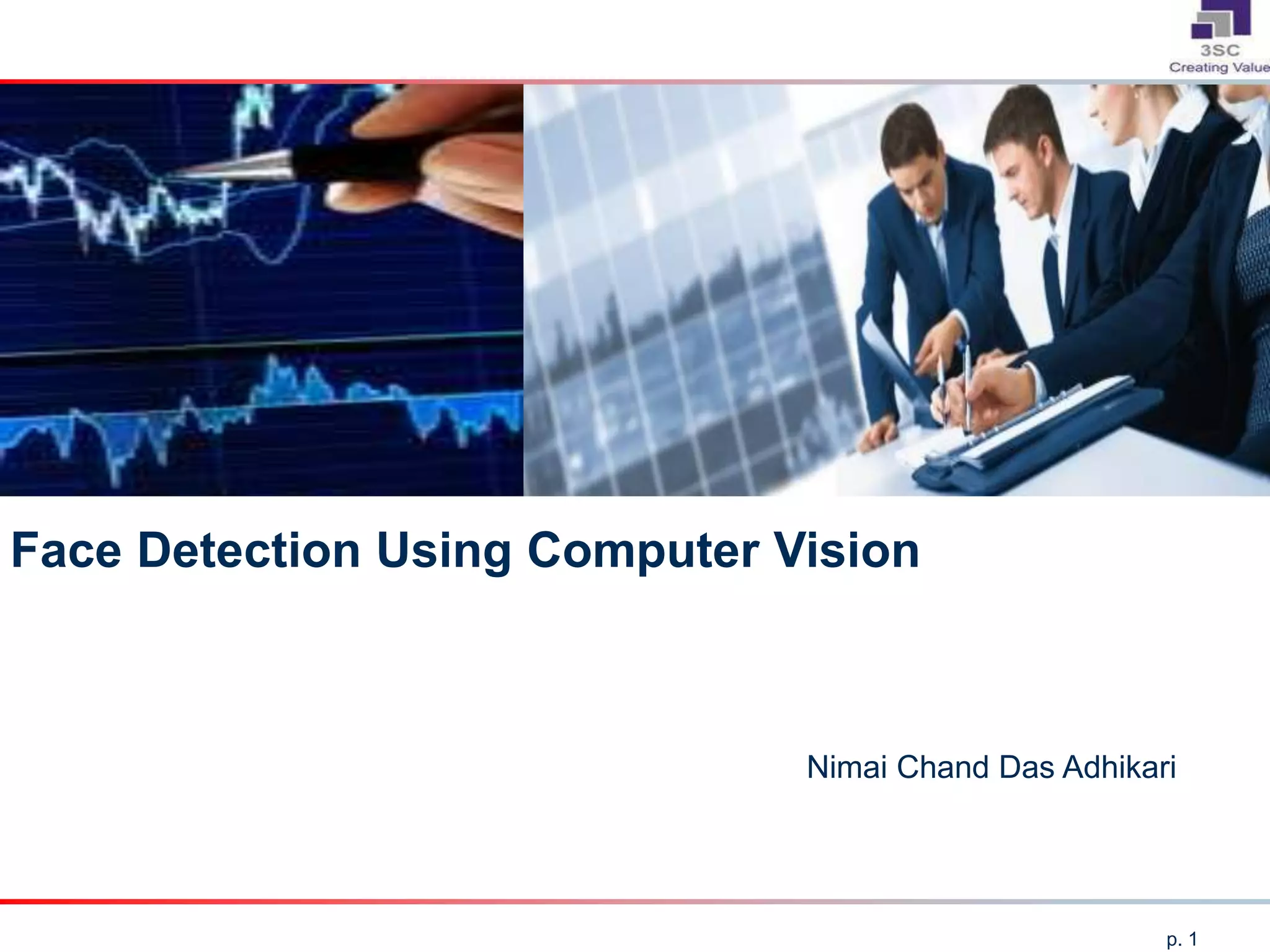 Face detection Using Computer Vision | PPT | Free Download
