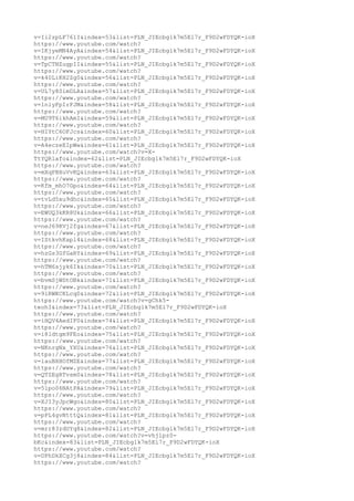 v=Ii2zpLF761I&index=53&list=PLN_JIEcbglk7m5El7r_F9D2wFDYQK-ioX
https://www.youtube.com/watch?
v=IKjyeMN4AyA&index=54&list=PLN_JIEcbglk7m5El7r_F9D2wFDYQK-ioX
https://www.youtube.com/watch?
v=TpCTNZugpII&index=55&list=PLN_JIEcbglk7m5El7r_F9D2wFDYQK-ioX
https://www.youtube.com/watch?
v=k40LiKH2Zg0&index=56&list=PLN_JIEcbglk7m5El7r_F9D2wFDYQK-ioX
https://www.youtube.com/watch?
v=UL7y8SimDLA&index=57&list=PLN_JIEcbglk7m5El7r_F9D2wFDYQK-ioX
https://www.youtube.com/watch?
v=1nlyFpIrFJM&index=58&list=PLN_JIEcbglk7m5El7r_F9D2wFDYQK-ioX
https://www.youtube.com/watch?
v=MU9T6ikhAmI&index=59&list=PLN_JIEcbglk7m5El7r_F9D2wFDYQK-ioX
https://www.youtube.com/watch?
v=HIYtC6OFJcs&index=60&list=PLN_JIEcbglk7m5El7r_F9D2wFDYQK-ioX
https://www.youtube.com/watch?
v=A4eczeEIpWw&index=61&list=PLN_JIEcbglk7m5El7r_F9D2wFDYQK-ioX
https://www.youtube.com/watch?v=X-
TtYQRlafo&index=62&list=PLN_JIEcbglk7m5El7r_F9D2wFDYQK-ioX
https://www.youtube.com/watch?
v=mXqPBXuVvKQ&index=63&list=PLN_JIEcbglk7m5El7r_F9D2wFDYQK-ioX
https://www.youtube.com/watch?
v=Kfm_mhO7Gpo&index=64&list=PLN_JIEcbglk7m5El7r_F9D2wFDYQK-ioX
https://www.youtube.com/watch?
v=tvLd5xu9dhc&index=65&list=PLN_JIEcbglk7m5El7r_F9D2wFDYQK-ioX
https://www.youtube.com/watch?
v=EWUQ3kKR8Uk&index=66&list=PLN_JIEcbglk7m5El7r_F9D2wFDYQK-ioX
https://www.youtube.com/watch?
v=neJ69RVj2fg&index=67&list=PLN_JIEcbglk7m5El7r_F9D2wFDYQK-ioX
https://www.youtube.com/watch?
v=IStkvhKapl4&index=68&list=PLN_JIEcbglk7m5El7r_F9D2wFDYQK-ioX
https://www.youtube.com/watch?
v=hzGs3GfGaRY&index=69&list=PLN_JIEcbglk7m5El7r_F9D2wFDYQK-ioX
https://www.youtube.com/watch?
v=hTM6sjyk6Ik&index=70&list=PLN_JIEcbglk7m5El7r_F9D2wFDYQK-ioX
https://www.youtube.com/watch?
v=bvmSjWDtOBk&index=71&list=PLN_JIEcbglk7m5El7r_F9D2wFDYQK-ioX
https://www.youtube.com/watch?
v=9lRWKCKLcq0&index=72&list=PLN_JIEcbglk7m5El7r_F9D2wFDYQK-ioX
https://www.youtube.com/watch?v=gChk5-
teohI&index=73&list=PLN_JIEcbglk7m5El7r_F9D2wFDYQK-ioX
https://www.youtube.com/watch?
v=iHQV4AedIF0&index=74&list=PLN_JIEcbglk7m5El7r_F9D2wFDYQK-ioX
https://www.youtube.com/watch?
v=i8ldtgm9FEo&index=75&list=PLN_JIEcbglk7m5El7r_F9D2wFDYQK-ioX
https://www.youtube.com/watch?
v=NKnrgNx_YXU&index=76&list=PLN_JIEcbglk7m5El7r_F9D2wFDYQK-ioX
https://www.youtube.com/watch?
v=lauBXHOfMZE&index=77&list=PLN_JIEcbglk7m5El7r_F9D2wFDYQK-ioX
https://www.youtube.com/watch?
v=QTZEgRTvsm0&index=78&list=PLN_JIEcbglk7m5El7r_F9D2wFDYQK-ioX
https://www.youtube.com/watch?
v=5lpo06NAtPA&index=79&list=PLN_JIEcbglk7m5El7r_F9D2wFDYQK-ioX
https://www.youtube.com/watch?
v=XJI3yJpcWgo&index=80&list=PLN_JIEcbglk7m5El7r_F9D2wFDYQK-ioX
https://www.youtube.com/watch?
v=pPL4gvNtttQ&index=81&list=PLN_JIEcbglk7m5El7r_F9D2wFDYQK-ioX
https://www.youtube.com/watch?
v=mrr83zdUYq8&index=82&list=PLN_JIEcbglk7m5El7r_F9D2wFDYQK-ioX
https://www.youtube.com/watch?v=vhjlpz0-
bKc&index=83&list=PLN_JIEcbglk7m5El7r_F9D2wFDYQK-ioX
https://www.youtube.com/watch?
v=DPhDkXCg3j8&index=84&list=PLN_JIEcbglk7m5El7r_F9D2wFDYQK-ioX
https://www.youtube.com/watch?
 