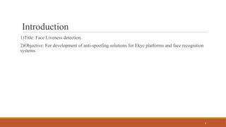 Face Liveness Detection -The application of deep learning | PPT