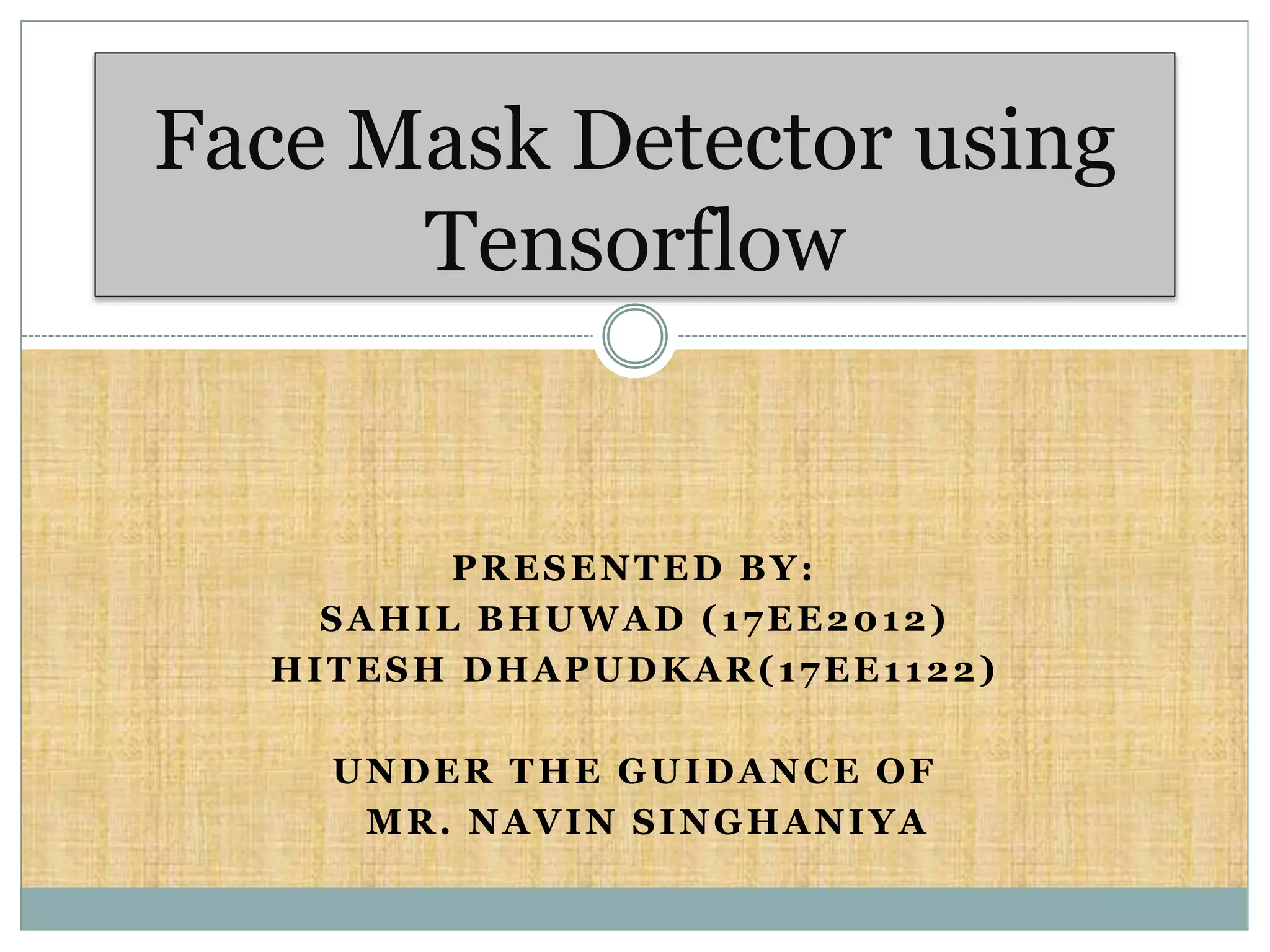 Face mask detector | PPT