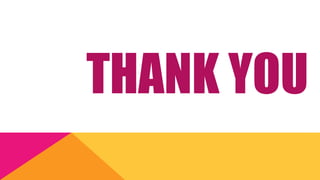 THANK YOU
 