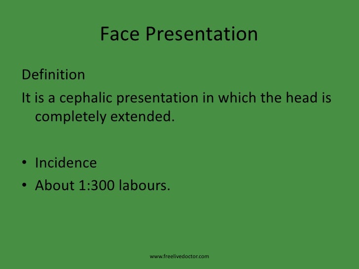 what does a face presentation mean
