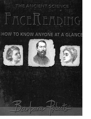 Face reading how_to_know_anyone_at_a_glance.pdf