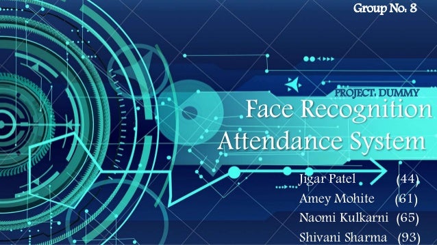 Face recognition attendance system