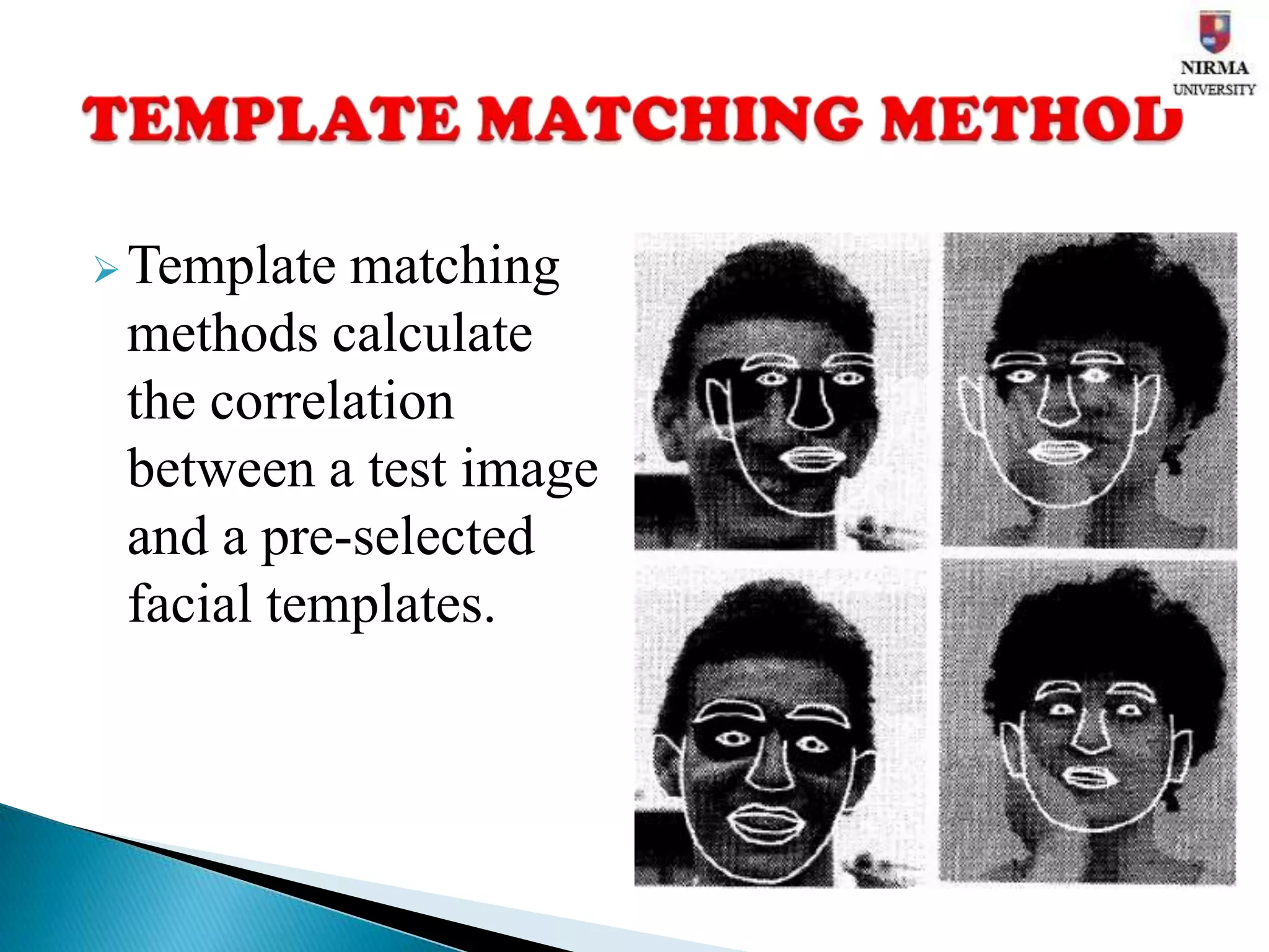 First step in many Human Computer Interaction systems.