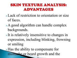 First step in many surveillance and security systems.