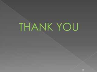 THANK YOU


            22
 