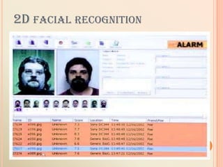 2D FACIAL RECOGNITION
 