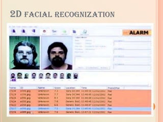2D FACIAL RECOGNIZATION
 