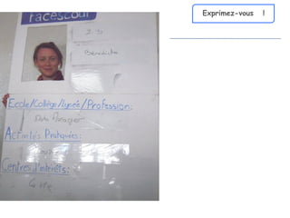 Exprimez-vous  ! 