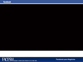 Facebook para Negócios
 