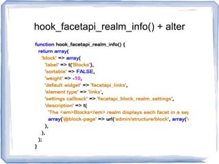 hook_facetapi_realm_info() + alter
 