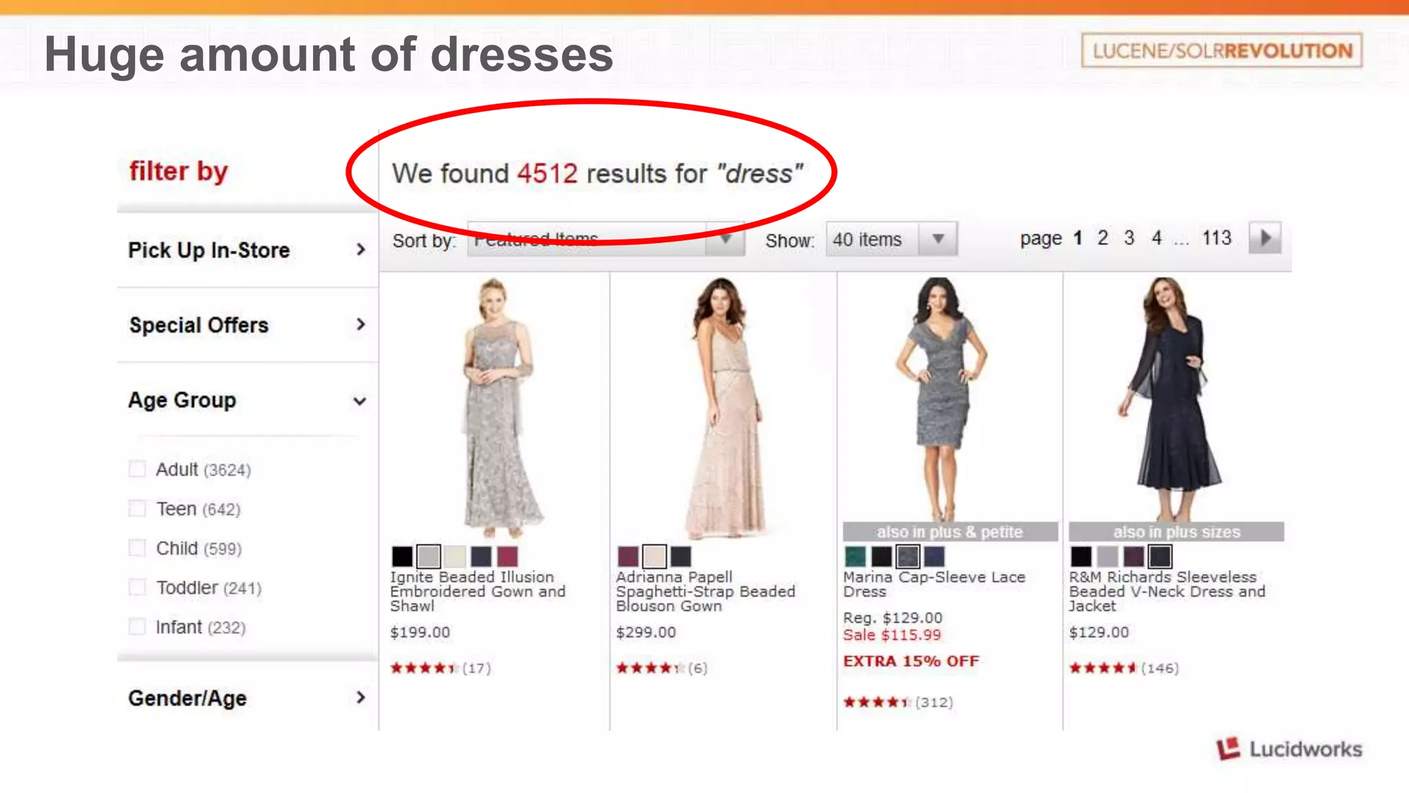 Huge amount of dresses 
 