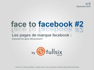 Face to facebook 2 - Version française