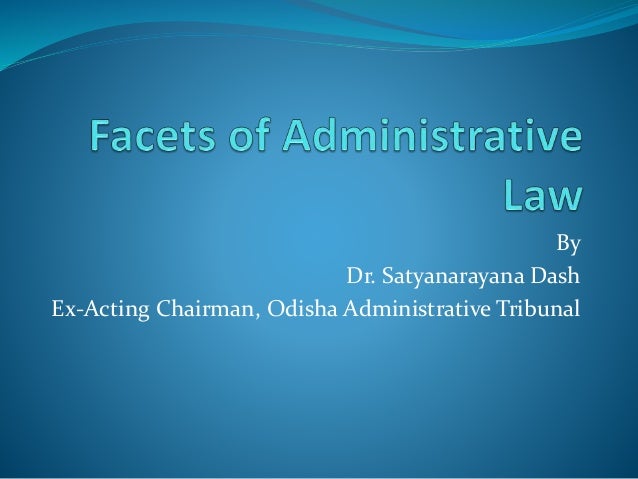 Facets Of Administrative Law And Protection Of Human Rights - 