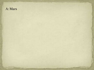 A: Mars
 
