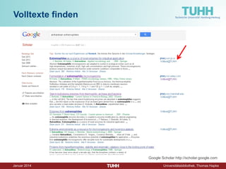 Dezember 2014 Universitätsbibliothek, Thomas Hapke 
Das Beispiel Google Scholar 
Ca. 1410 Quelle: http://lccn.loc.gov/50041709 
Die TU-Bibliothek ist auch in Suchmaschinen sichtbar!  