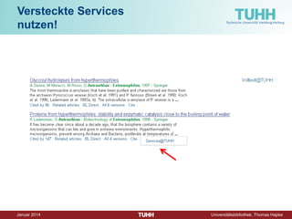 Dezember 2014 Universitätsbibliothek, Thomas Hapke 
Volltexte finden 
http://scholar.google.com  